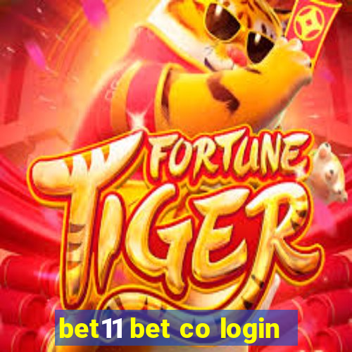 bet11 bet co login